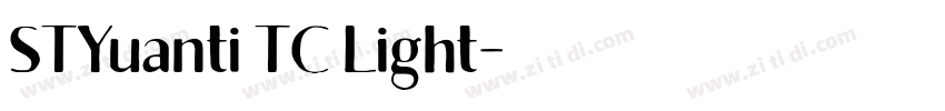 STYuanti TC Light字体转换